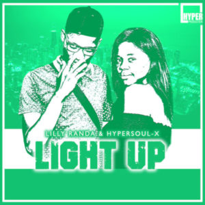 Lilly Randa & HyperSOUL-X - Light Up (Main Mix)
