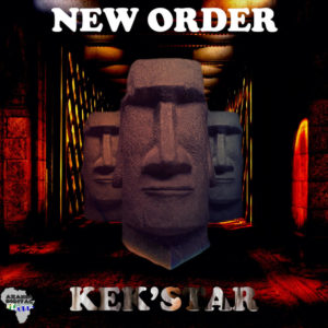 Kek'Star - New Order