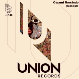 Owami Umsindo - eMandulo