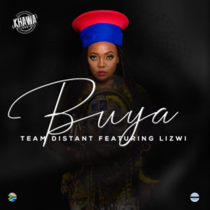 Team Distant feat. Lizwi - Buya
