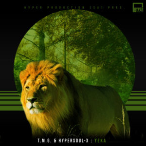 T.M.G. & HyperSOUL-X - Yeka (Main Mix)