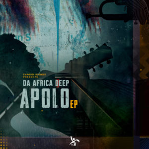 Da Africa Deep - Apolo E.P