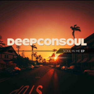 Deepconsoul - Soul In Me