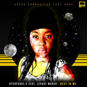 HyperSOUL-X & Leekay March - Best In Me (Main HT)