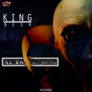 KingBesh - Alien Rescue EP