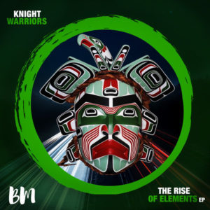 Knight Warriors, Typical SA & M-Tonic - The Rise Of Elements EP
