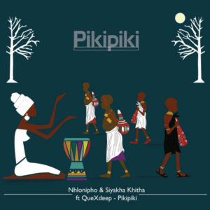 Nhlonipho & Siyakha Khitha feat. Quexdeep - Pikipiki (Original Mix)