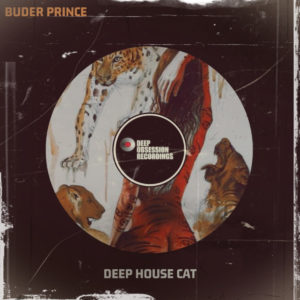 Buder Prince - Deep House Cat (Original Mix)