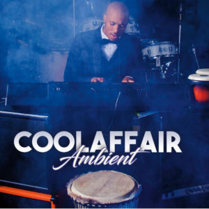 Cool Affair - Ambient (Album)