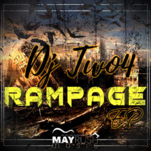 DJ Two4 - Rampage EP