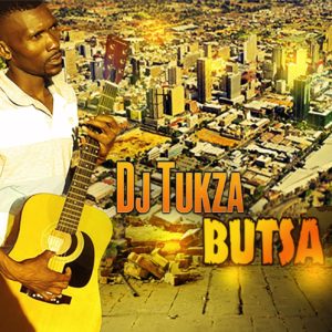 Dj Tukza - Butsa EP