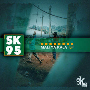 Sk95 - Mali Ya Kala EP