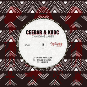 Ceebar & KiidC - Changing Lanes EP