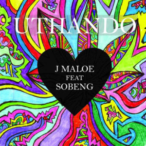 J Maloe - Uthando (feat. Sobeng)
