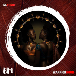 M-Tonic & Knight Warriors - Warriorhood EP
