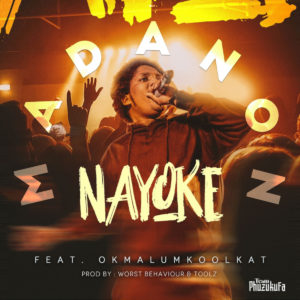 Madanon - Nayoke (feat. Okmalumkoolkat)