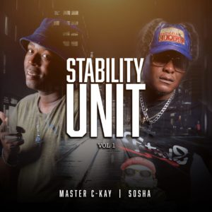 Master C-Kay & Sosha - Stability Unit Vol.1
