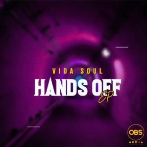 Vida-Soul - Hands Off EP