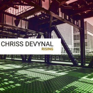 Chriss DeVynal - Rising EP
