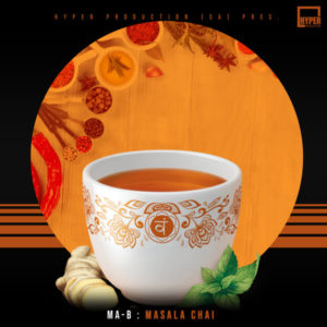 Ma-B - Masala Chai (Original Mix)