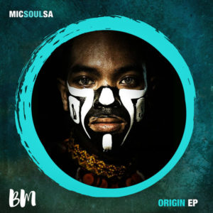 MicSoulSA - Origin EP