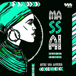 Mthi Wa Afrika - Massai