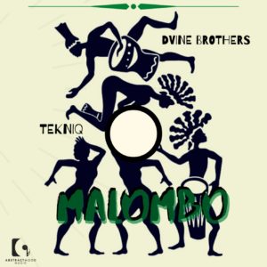 Tekniq & Dvine Brothers - Malombo
