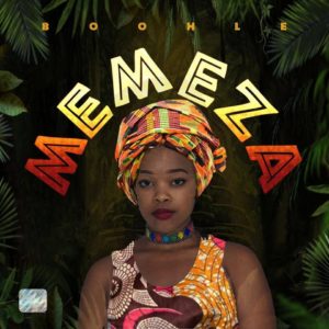 Boohle feat. ThackzinDJ & Teejay - Memeza (Original Mix)