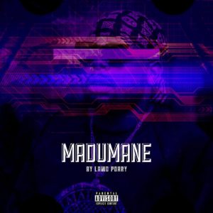 DJ Maphorisa - Madumane EP