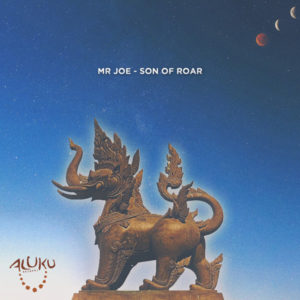 Mr Joe - Son Of Roar (Original Mix)