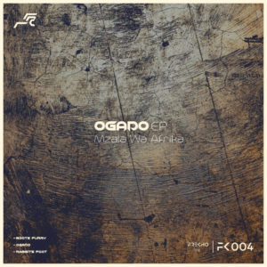 Mzala Wa Afrika - OGADO EP