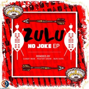 Sixnautic & Bonga Afrika - Zulu No Joke EP