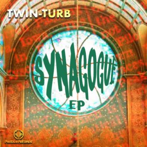 Twin-Turb - Synagogue EP