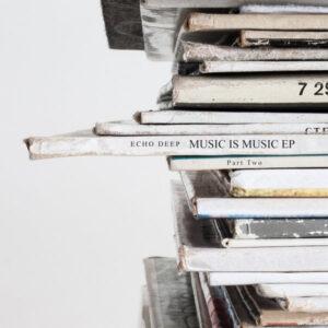 Echo Deep - Music Is Music EP (Part 2)