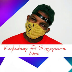 Kayladeep & Singapoure - Adore (Original Mix)