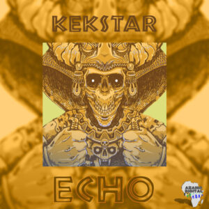 Kek'Star - ECHO