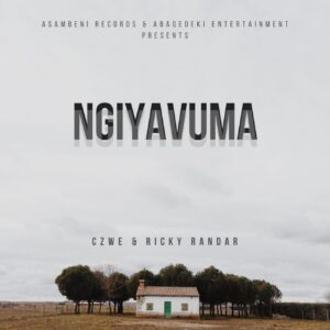 Ricky Randar & Czwe - Ngiyavuma (Original Mix)