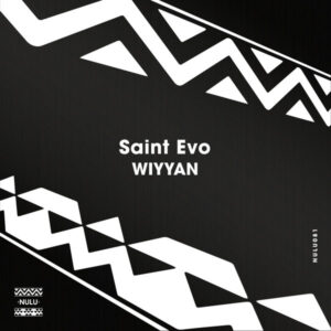 Saint Evo - Wiyyan (Original Mix)