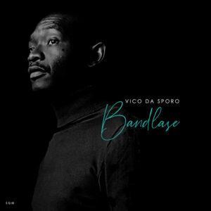 Vico Da Sporo - Bandlase (Album)