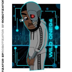 Wild One94 - Robotizator EP
