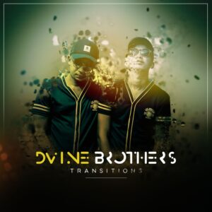 Dvine Brothers - Keep On (feat. Brenden Praise)