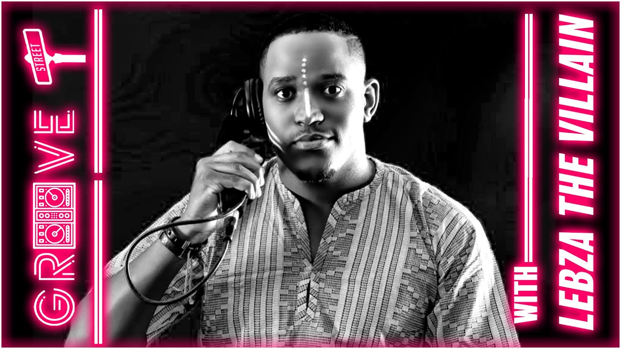 Lebza The Villain - Live Set on Groove Street