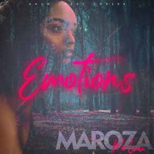 Maroza feat. Mr Luu - Emotions