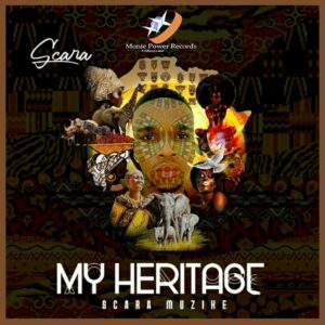 Scara Muzike - My Heritage EP