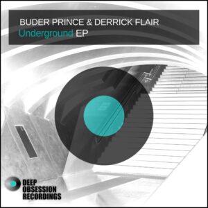 Buder Prince & Derrick Flair - Underground EP