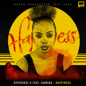 HyperSOUL-X & Sabrina - Happiness (Afro HT)