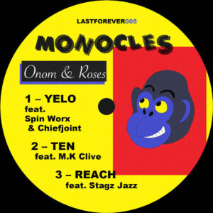 Monocles - Onom & Roses EP
