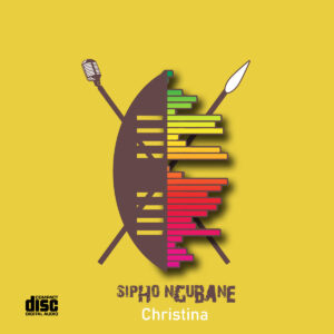 Sipho Ngubane - Christina EP