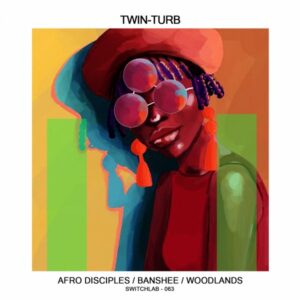 Twin Turbo - Afro Disciples EP