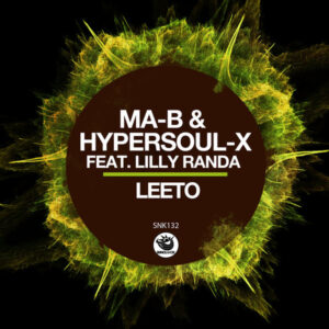 Ma-B, HyperSOUL-X & Lilly Randa - Leeto (Dubbed V-HT)
